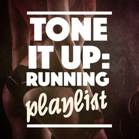 Running Music Academy|Running Songs Workout Music Club|Running Songs Workout Music Trainer - Tone It Up: Running Playlist