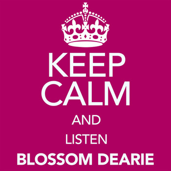 Blossom Dearie - Keep Calm and Listen Blossom Dearie