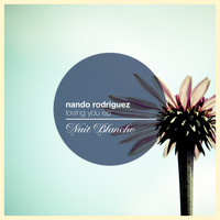 Nando Rodriguez - Loving You EP