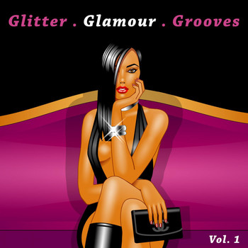 Various Artists - Glitter . Glamour . Grooves, Vol, 1