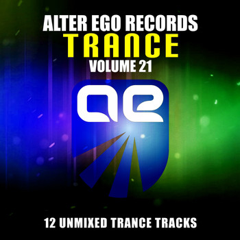 Various Artists - Alter Ego Trance, Vol. 21