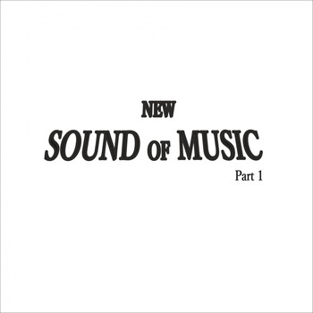 Various Artists - New Sound of Music, Pt. 1