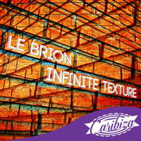 Le Brion - Infinite Texture