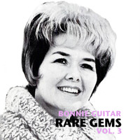 Bonnie Guitar - Rare Gems, Vol. 3