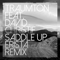 Traumton feat. David Christie - Saddle Up (ERISTA Remix)