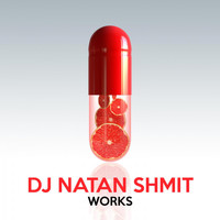 DJ NaTan ShmiT - DJ Natan Shmit Works