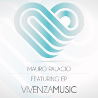 Mauro Palacio - Featuring EP