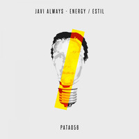 Javi Always - Energy / Estil