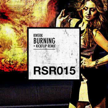KWeRK - Burning
