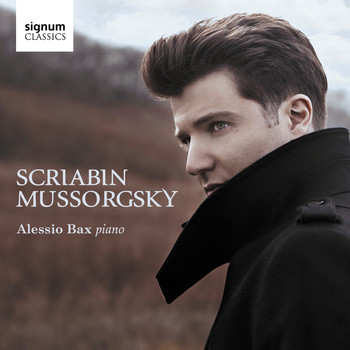 Alessio Bax - Scriabin: Piano Sonata No. 3 in F-Sharp Minor, Op. 23 – Mussorgsky: Pictures at an Exhibition