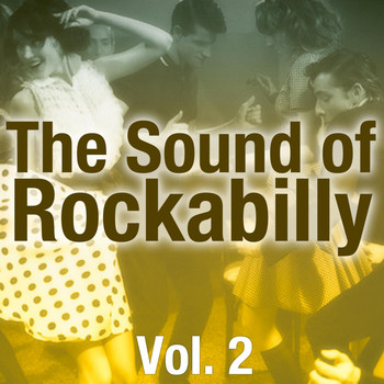 Various Artists - The Sound of Rockabilly, Vol. 2