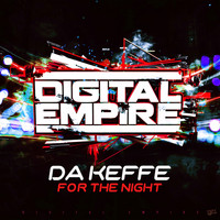 Da Keffe - For The Night
