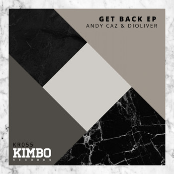 Andy Caz, Dioliver - Get Back EP