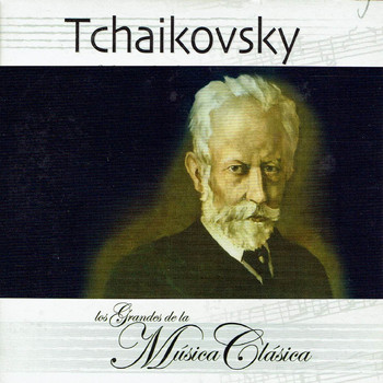 The Royal Philharmonic Orchestra - Tchaikovsky, Los Grandes de la Música Clásica