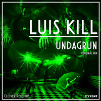 Luis Kill - Undagrun