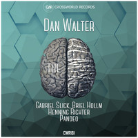 Dan Walter - The Brain (The Remixes)