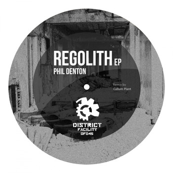 Phil Denton - Regolith