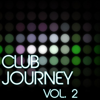 Various Artists - Club Journey, Vol. 2