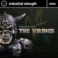 Strobcore - The Vikings (Explicit)