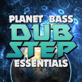 Various Artists - Planet Bass: Dubstep Essentials