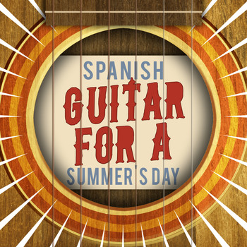 Guitar Instrumental Music|Guitar Instrumental Music - Spanish Guitar for a Summer's Day
