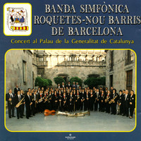 Banda Simfònica Roquetes-Nou Barris de Barcelona - Concert Al Palau De La Generalitat