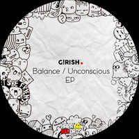 G!rish - Balance / Unconscious EP