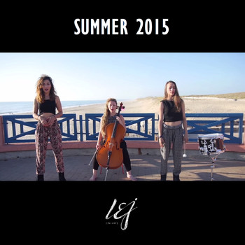 L.E.J - Summer 2015