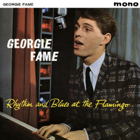 Georgie Fame - Rhythm And Blues At The Flamingo