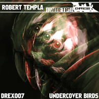 Robert Templa - Undercover Birds