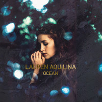 Lauren Aquilina - Ocean