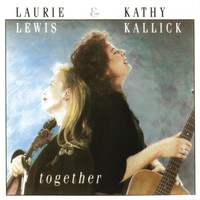 Laurie Lewis, Kathy Kallick - Together