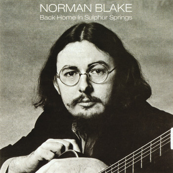 Norman Blake - Back Home In Sulphur Springs