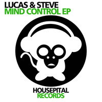 Lucas & Steve - Mind Control EP
