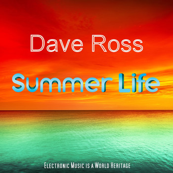 Dave Ross - Summer Life