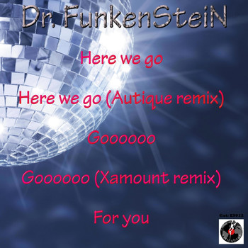 Dr. Funkenstein - Here We Go