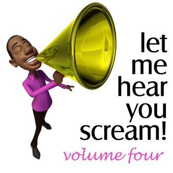 Various Artists - Let Me Hear You Scream Vol. 4 - The Bigroom Handz Up Party