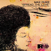 Max Duke - Spread the love