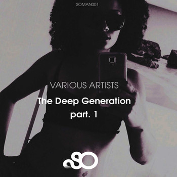 Various Artists - The Deep Generation, Pt. 1