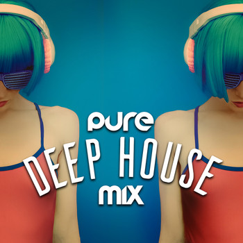 Various Artists - Pure Deep House Mix
