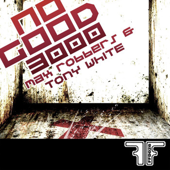 Max Robbers vs. Tony White - No Good 3000