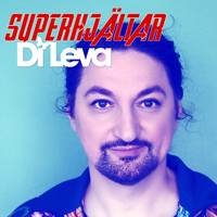 Di Leva - Superhjältar