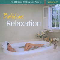 Chris Conway - Bathtime Relaxation - The Ultimate Relaxation Album, Vol. V