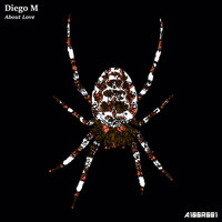 Diego M - About Love