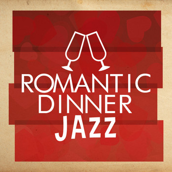 All-Star Sexy Players|Dinner Music|Romantic Music Ensemble - Romantic Dinner Jazz
