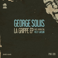 George Soliis - La Grippe EP
