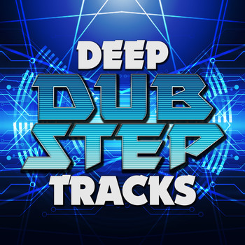 Various Artists - Deep Dubstep Tracks