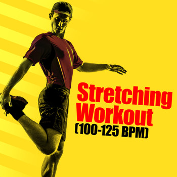 Various Artists - Stretching Workout (100-125 BPM)