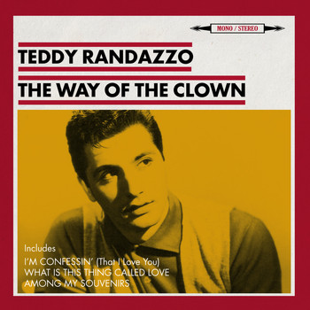 Teddy Randazzo - The Way of the Clown