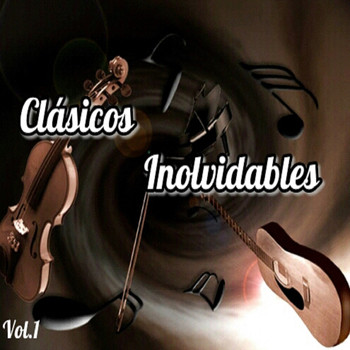 Various Artists - Clásicos inolvidables, Vol. 1